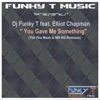 You Gave Me Something (The Remixes) [feat. Elliot Chapman] - Single