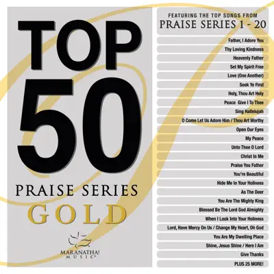 Top 50 Praise Series Gold - Maranatha Music