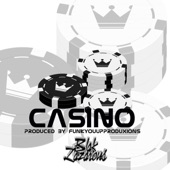 Blak Lazarous - Casino