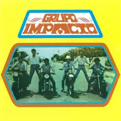 Grupo Impacto '84 - Grupo Impacto
