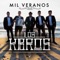 Mil Veranos - Los K-Bros lyrics