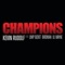 Champions (feat. Limp Bizkit, Birdman & Lil Wayne) - Single