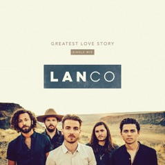 Greatest Love Story (Single Mix) - Single