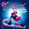 Candy Cane (The Peter Brown Remix) - Single album lyrics, reviews, download