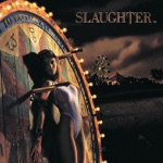 Slaughter - Mad About You