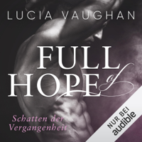 Lucia Vaughan - Full of Hope - Schatten der Vergangenheit: Hope, Joy & Faith 1 artwork