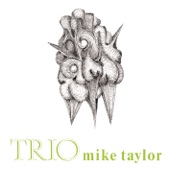 Mike Taylor - The End Of The Love Affair