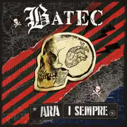 Ara I Sempre - Batec