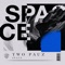 Space - Two Pauz lyrics