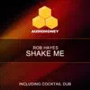 Shake Me - Single album lyrics, reviews, download