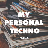 My Personal Techno, Vol. 3 artwork