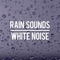 Gentle Afternoon Rain - Rain Sounds & White Noise lyrics