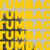 Tumbao - Single album lyrics, reviews, download
