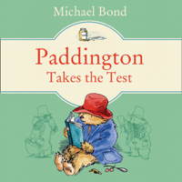 Michael Bond - Paddington Takes the Test artwork