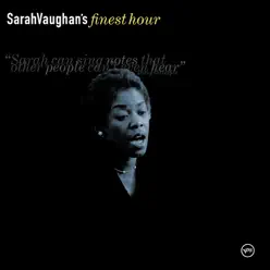 Sarah Vaughan - Finest Hour - Sarah Vaughan