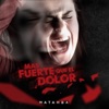 Mas Fuerte Que el Dolor - Single