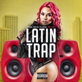 Trap Latino - Latin Trap 2017 artwork