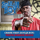 Crank That (Soulja Boy) [Travis Barker Remix] artwork