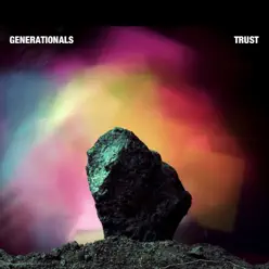 Trust - EP - Generationals