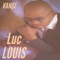 Vansé (feat. Patrick Gane) - Luc Louis lyrics