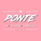 Ponte (feat. Dj Young & Eyren Live) - GS lyrics