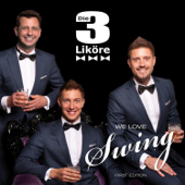 We Love Swing - Die 3 Liköre