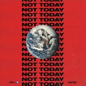 Not Today (Remix) artwork