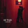 Os Tais - Single