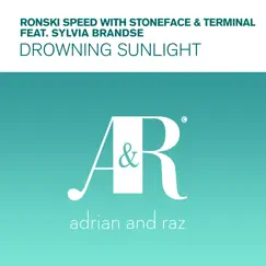 Drowning Sunlight (feat. Sylvia Brandse) - EP by Ronski Speed & Stoneface & Terminal album reviews, ratings, credits