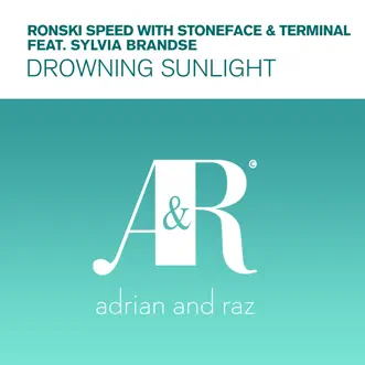 Drowning Sunlight (feat. Sylvia Brandse) - EP by Ronski Speed & Stoneface & Terminal album reviews, ratings, credits