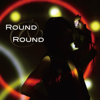 ROUND & ROUND - EP - S.Q.F