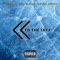 To the Left (feat. D2R G-mac & Petta Reffa) - Tuzday lyrics
