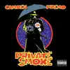 Private Smoke - EP album lyrics, reviews, download
