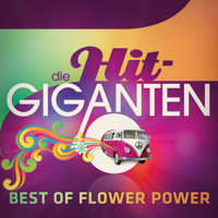 Verschiedene Interpreten - Die Hit Giganten Best of Flower Power artwork