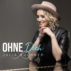 Julia Buchner - Ohne Dich