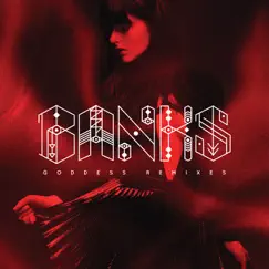 Goddess (Remixes) by BANKS album reviews, ratings, credits