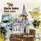 Charlie Haden - Come Sunday