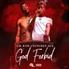 God Forbid (feat. Yungeen Ace) - Single album lyrics, reviews, download
