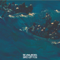 The Avalanches - Since I Left You artwork