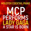 Shallow (Instrumental) - Molotov Cocktail Piano