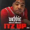 Stream & download Itz Up (feat. Bun B & Joeazzy) - Single