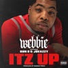 Itz Up (feat. Bun B & Joeazzy) - Single