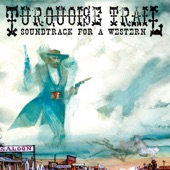 Turquoise Trail: Soundtrack for a Western artwork
