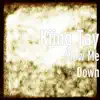 Slow Me Down (feat. Drego) - Single album lyrics, reviews, download