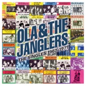 Ola & the Janglers: The Singles 1967-1971 artwork