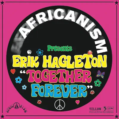 Together Forever (The Remixes) - Africanism