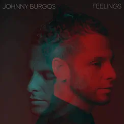 Feelings - Single by Johnny Burgos album reviews, ratings, credits