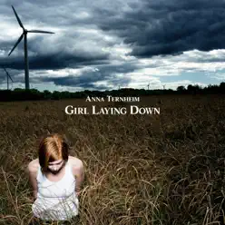 Girl Laying Down - EP - Anna Ternheim