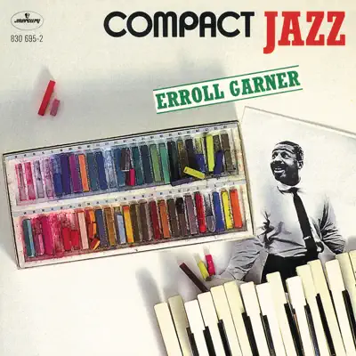 Walkman Jazz: Erroll Garner - Erroll Garner Walkman Jazz: Erroll Garner - Erroll Garner