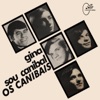 Gina / Sou Canibal (Deluxe Version) - EP